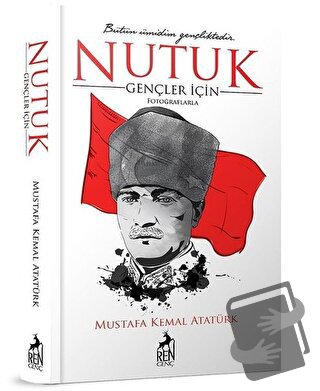 Gençler için Nutuk (Ciltli) - Mustafa Kemal Atatürk - Ren Kitap - Fiya