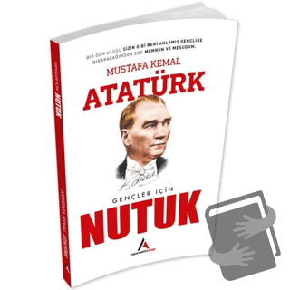 Gençler İçin Nutuk - Mustafa Kemal Atatürk - Aperatif Kitap Yayınları 