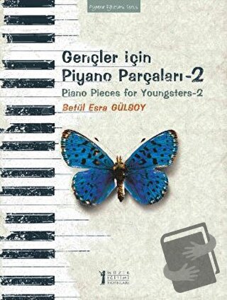 Gençler İçin Piyano Parçaları - 2 / Piano Pieces for Youngsters -2 - B