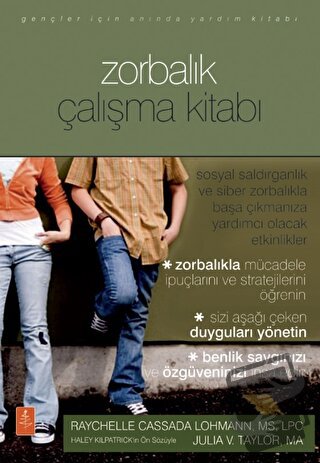 Gençler İçin Zorbalık Çalışma Kitabı - Raychelle Cassada Lohmann - Nob