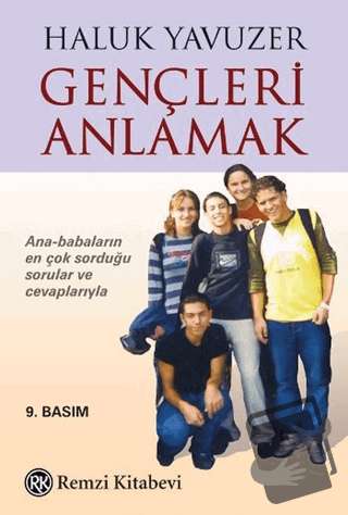 Gençleri Anlamak - Haluk Yavuzer - Remzi Kitabevi - Fiyatı - Yorumları