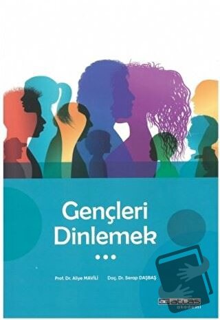 Gençleri Dinlemek - Aliye Mavili - Atlas Akademi - Fiyatı - Yorumları 