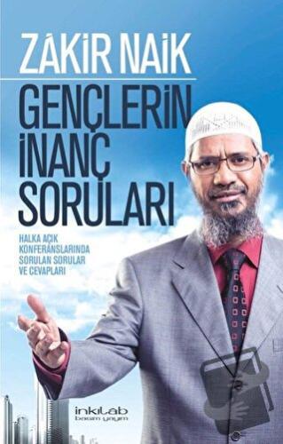 Gençlerin İnanç Soruları - Zakir Naik - İnkılab Yayınları - Fiyatı - Y