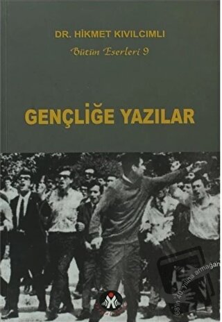 Gençliğe Yazılar - Hikmet Kıvılcımlı - Sosyal İnsan Yayınları - Fiyatı