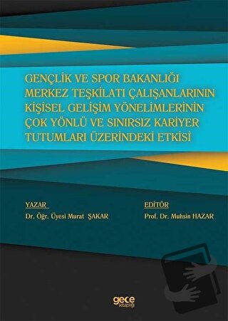 Gençlik ve Spor Bakanlığı Merkez Teşkilatı Çalışanlarının Kişisel Geli