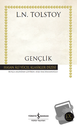 Gençlik - Lev Nikolayeviç Tolstoy - İş Bankası Kültür Yayınları - Fiya