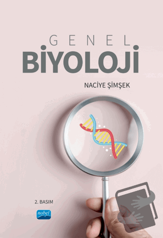 Genel Biyoloji - Naciye Şimşek - Nobel Akademik Yayıncılık - Fiyatı - 