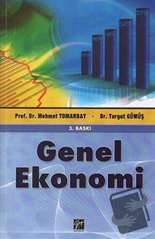 Genel Ekonomi - Mehmet Tomanbay - Gazi Kitabevi - Fiyatı - Yorumları -