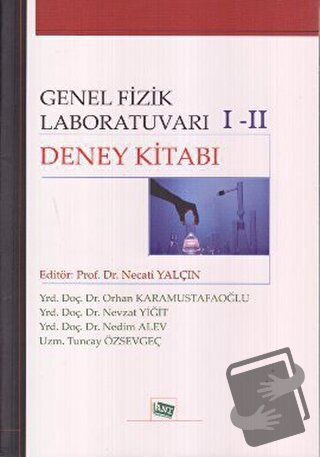 Genel Fizik Laboratuvarı 1-2 Deney Kitabı - Nedim Alev - Anı Yayıncılı