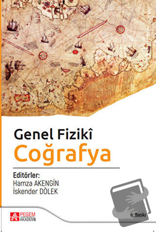 Genel Fiziki Coğrafya - Cahit İskender - Pegem Akademi Yayıncılık - Fi