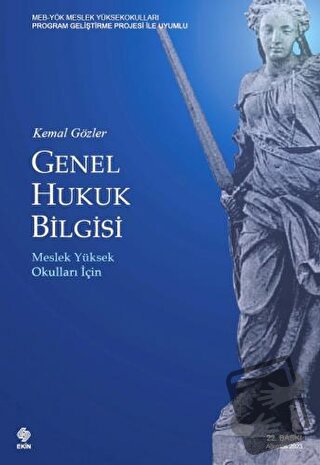 Genel Hukuk Bilgisi - Kemal Gözler - Ekin Basım Yayın - Fiyatı - Yorum