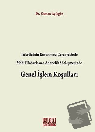 Genel İşlem Koşulları (Ciltli) - Osman Açıkgöz - On İki Levha Yayınlar