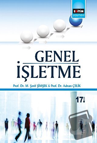 Genel İşletme - Adnan Çelik - Eğitim Yayınevi - Ders Kitapları - Fiyat