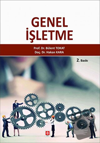 Genel İşletme - Bülent Tokat - Ekin Basım Yayın - Fiyatı - Yorumları -