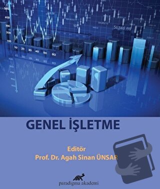 Genel İşletme - Agah Sinan Ünsar - Paradigma Akademi Yayınları - Fiyat