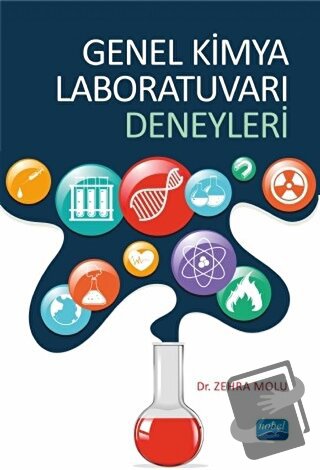 Genel Kimya Laboratuvarı Deneyleri - Zehra Molu - Nobel Akademik Yayın