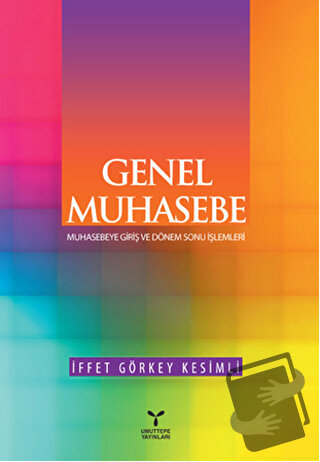 Genel Muhasebe - İffet Görkey Kesimli - Umuttepe Yayınları - Fiyatı - 