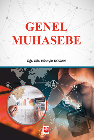 Genel Muhasebe - Hüseyin Doğan - Ekin Basım Yayın - Fiyatı - Yorumları