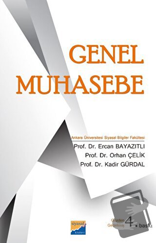 Genel Muhasebe - Ercan Bayazıtlı - Siyasal Kitabevi - Akademik Kitapla