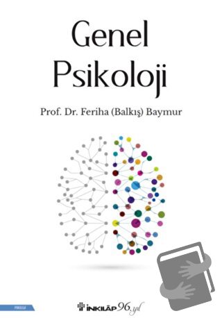 Genel Piskoloji - Feriha Balkış Baymur - İnkılap Kitabevi - Fiyatı - Y