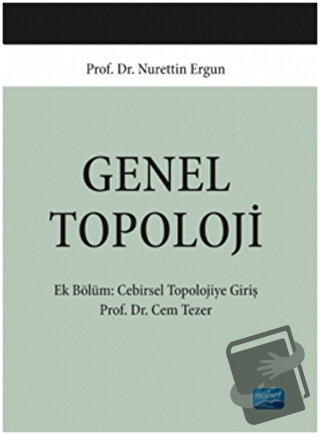 Genel Topoloji - Nurettin Ergun - Nobel Akademik Yayıncılık - Fiyatı -