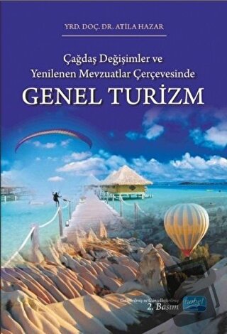 Genel Turizm - Atila Hazar - Nobel Akademik Yayıncılık - Fiyatı - Yoru