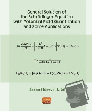 General Solution of the Schrödinger Equation with Potential Field Quan