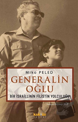 Generalin Oğlu - Miko Peled - Kaknüs Yayınları - Fiyatı - Yorumları - 