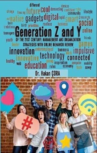 Generation Z and Y - Hakan Çora - Atayurt Yayınevi - Fiyatı - Yorumlar