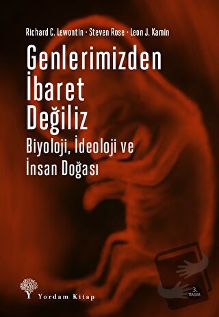 Genlerimizden İbaret Değiliz - Leon J. Kamin - Yordam Kitap - Fiyatı -