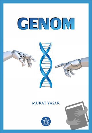 Genom - Murat Yaşar - Elpis Yayınları - Fiyatı - Yorumları - Satın Al