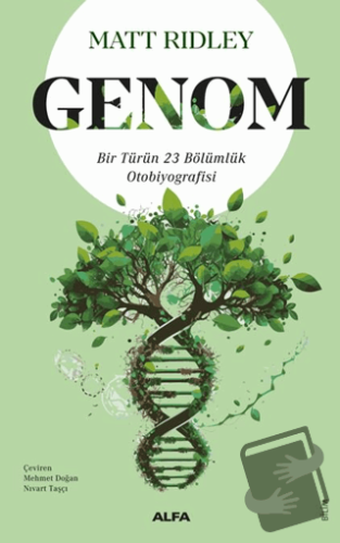 Genom - Matt Ridley - Alfa Yayınları - Fiyatı - Yorumları - Satın Al