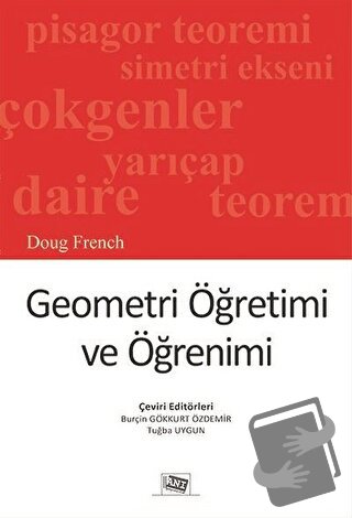 Geometri Öğretimi ve Öğrenimi - Burçin Gökkurt Özdemir - Anı Yayıncılı