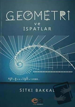 Geometri ve İspatlar - Sıtkı Bakkal - Elhan Kitap Yayın Dağıtım - Fiya