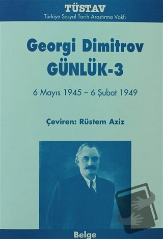 Georgi Dimitrov Günlük 3 - Georgi Dimitrov - Tüstav İktisadi İşletmesi