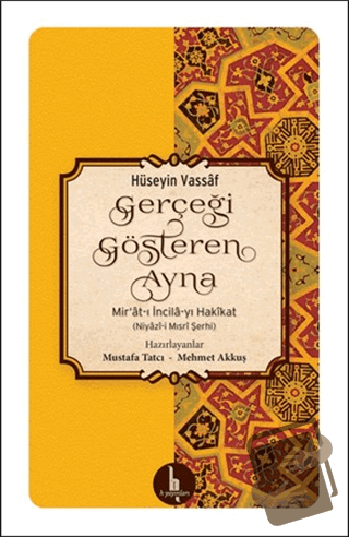 Gerçeği Gösteren Ayna - Osmanzade Hüseyin Vassaf - H Yayınları - Fiyat