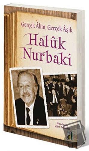 Gerçek Alim Gerçek Aşık - Uğur İlyas Canbolat - Damla Yayınevi - Fiyat