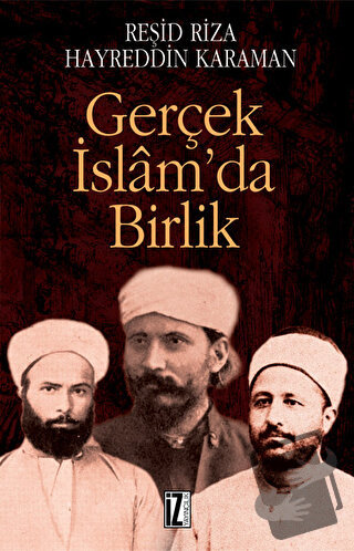 Gerçek İslam’da Birlik - Hayreddin Karaman - İz Yayıncılık - Fiyatı - 