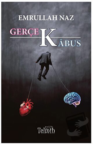 Gerçek Kabus - Emrullah Naz - Telmih Kitap - Fiyatı - Yorumları - Satı