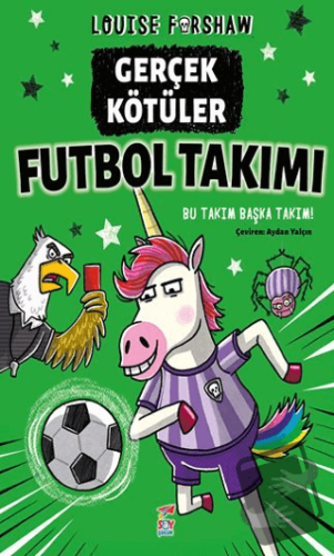 Gerçek Kötüler Futbol Takımı - Louise Forshaw - Say Çocuk - Fiyatı - 