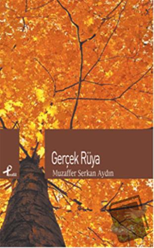 Gerçek Rüya - Muzaffer Serkan Aydın - Profil Kitap - Fiyatı - Yorumlar