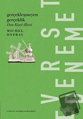 Gerçekleşmeyen Gerçeklik - Michel Onfray - Everest Yayınları - Fiyatı 