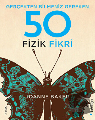 Gerçekten Bilmeniz Gereken 50 Fizik Fikri (Ciltli) - Joanne Baker - Do