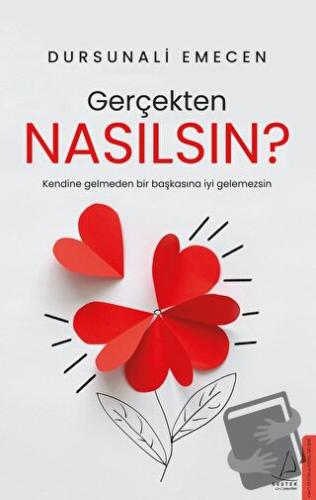 Gerçekten Nasılsın? - Dursunali Emecen - Destek Yayınları - Fiyatı - Y