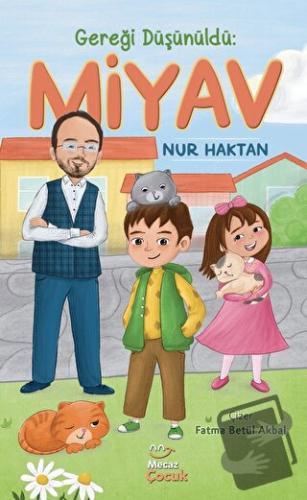 Gereği Düşünüldü: Miyav - Nur Haktan - Mecaz Çocuk - Fiyatı - Yorumlar