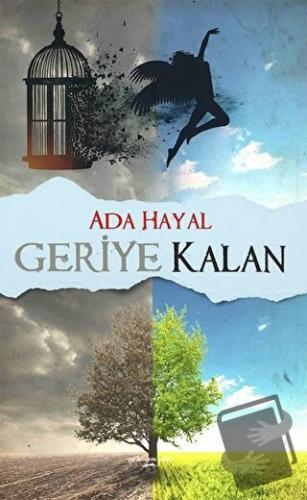 Geriye Kalan - Ada Hayal - Sokak Kitapları Yayınları - Fiyatı - Yoruml