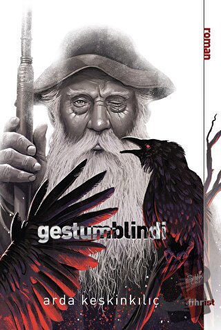 Gestumblindi - Arda Keskinkılıç - Fihrist Kitap - Fiyatı - Yorumları -