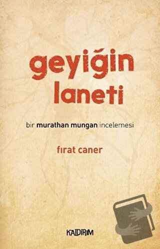 Geyiğin Laneti - Fırat Caner - Kesit Yayınları - Fiyatı - Yorumları - 