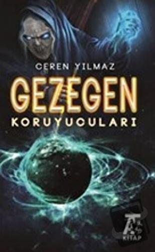 Gezegen Koruyucuları - Ceren Yılmaz - Kitap At Yayınları - Fiyatı - Yo