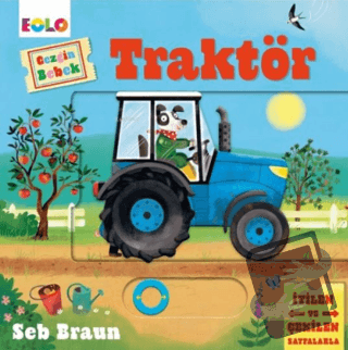 Gezgin Bebek - Traktör - Seb Braun - Eolo Yayıncılık - Fiyatı - Yoruml